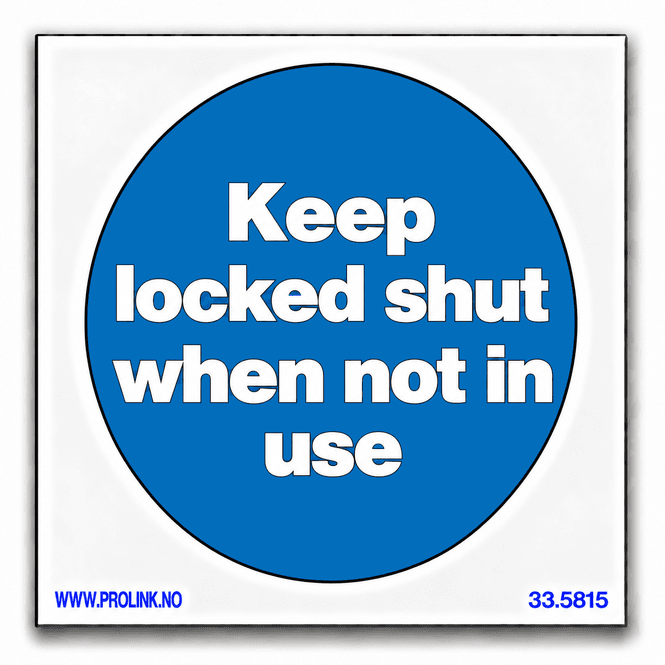 Hovedbilde Keep locked shut when not in use